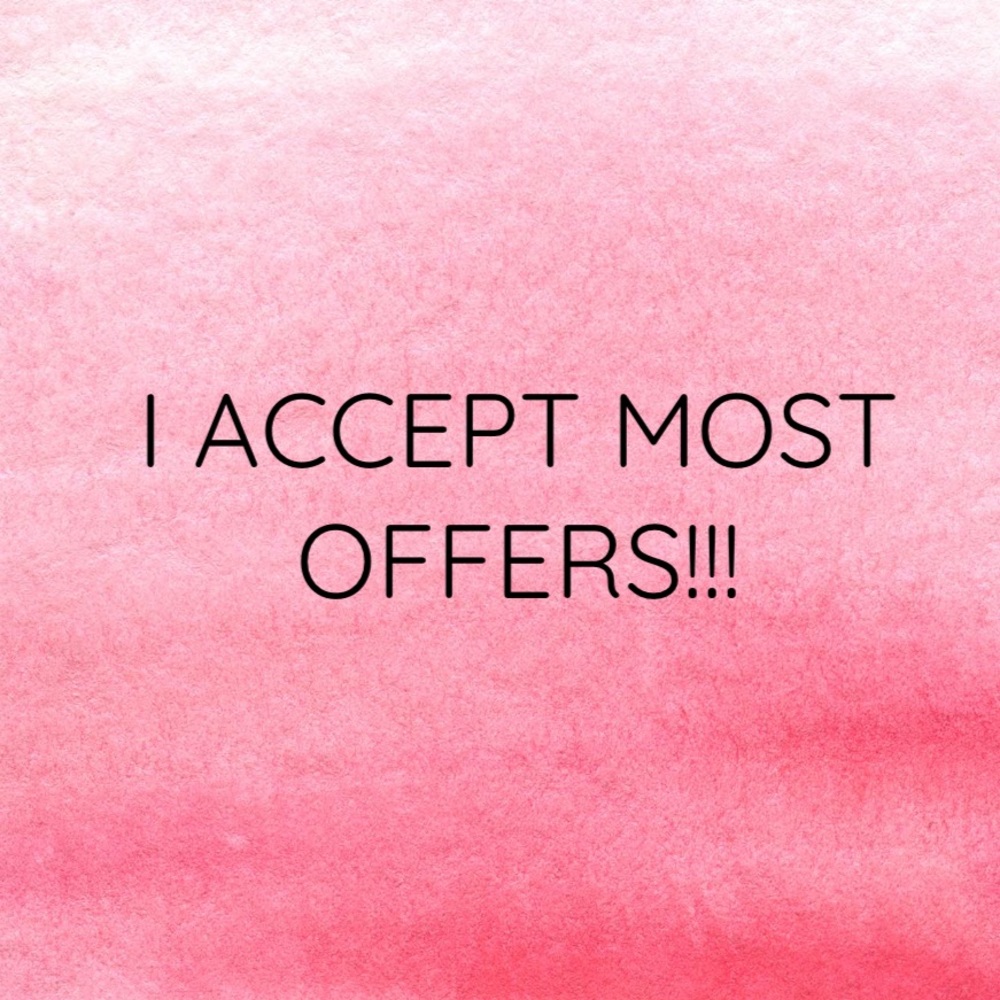 OFFERS WELCOME!